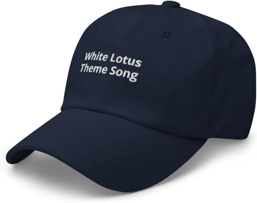 White Lotus Theme Song Dad Hat - Funny Dad Hats - Premium Hats and Apparel for Men and Women
